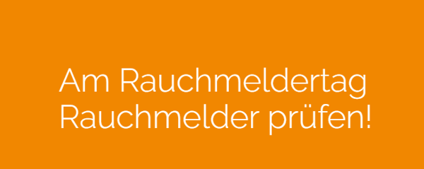 📢Rauchmeldertag📢
